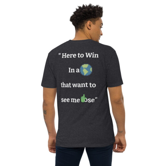 "Here to win" T-Shirt - Image 19