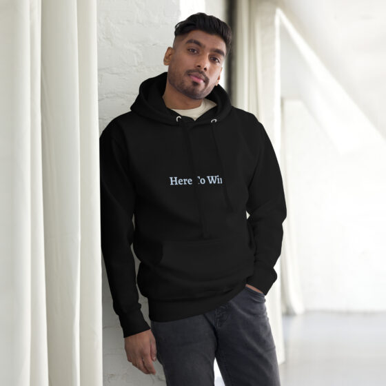 Here To Win Hoodies